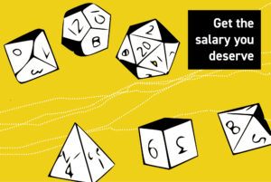 Get the salary you deserve