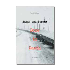 Edgar and Susan: Done to Death