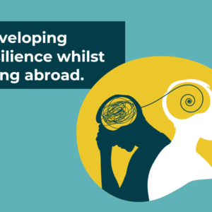 How to build resilience when you are living abroad